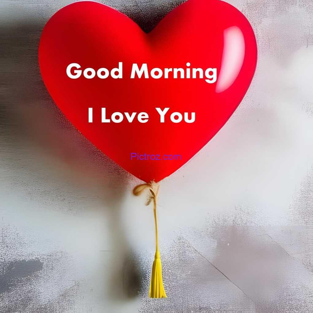 5 10 good morning i love you images